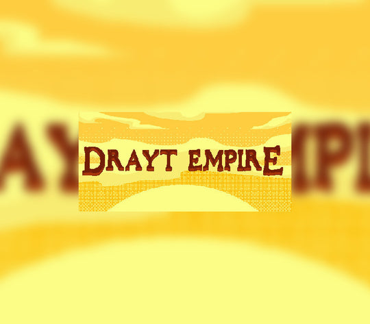 Drayt Empire Steam CD Key