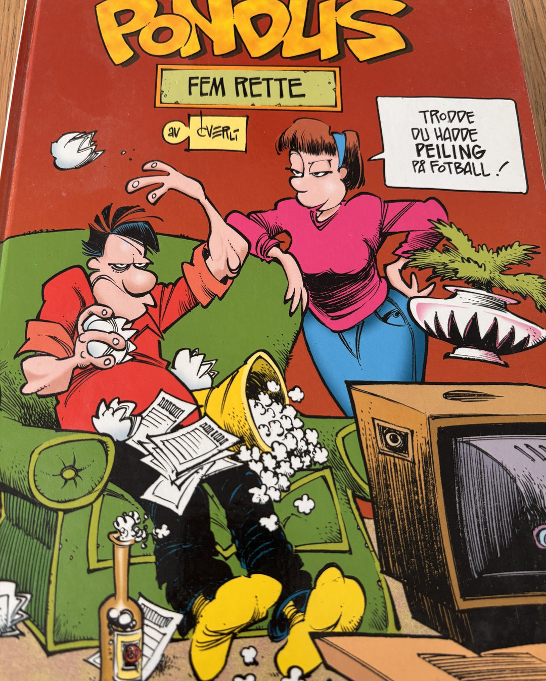 Pondus bok nr. 5: Fem rette. 2005. Tegneseriealbum.