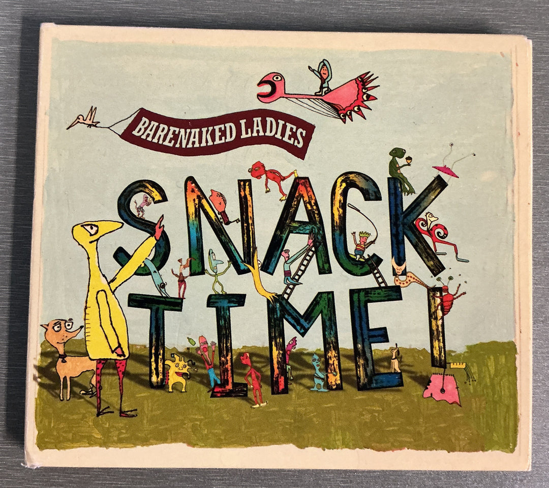 Barenaked Ladies – Snacktime!. 2008. CD.