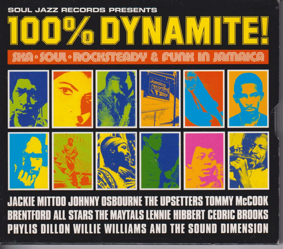 100% Dynamite! Ska, Soul, Rocksteady & Funk in Jamaica. 1998. CD.