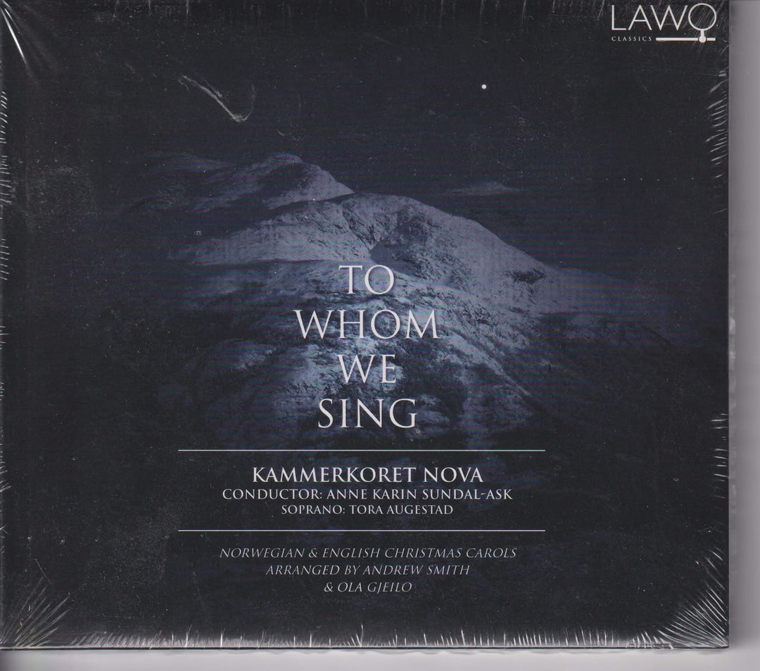 Kammerkoret Nova – To Whom We Sing. 2011. CD. Ny i plast!