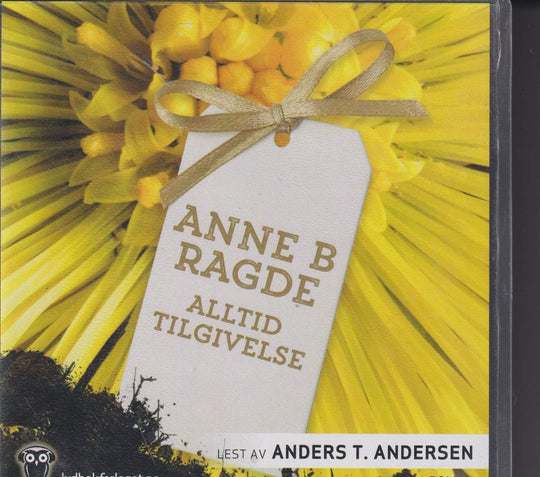 Anne B. Ragde. Alltid tilgivelse. Lydbok på CD.