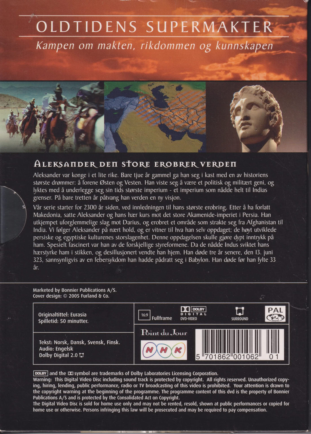 Oldtidens supermakter – Aleksander den Store erobrer verden. 2005. DVD.