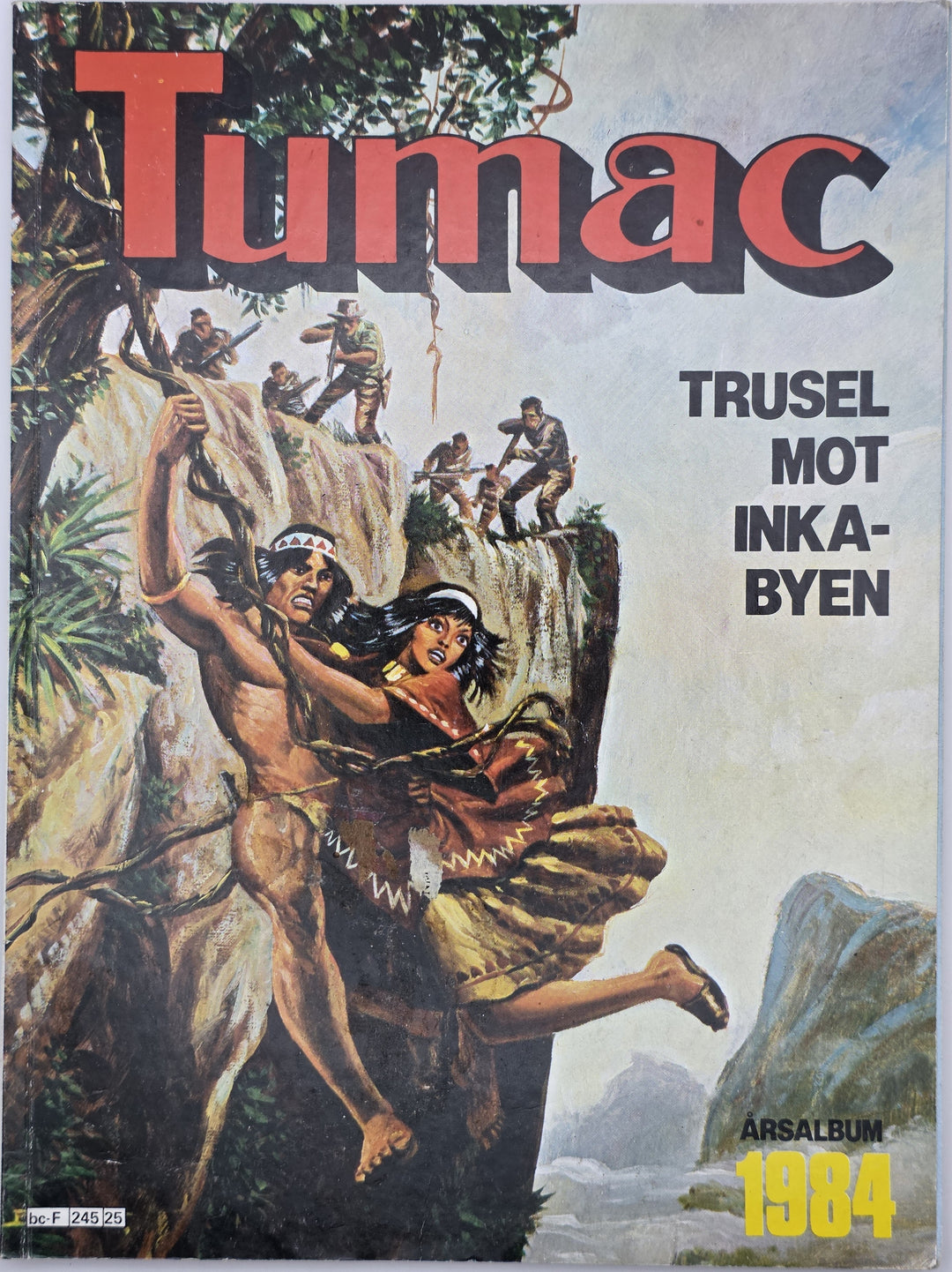Tumac: Trusel mot inkabyen (Årsalbum 1984). Tegneseriealbum.