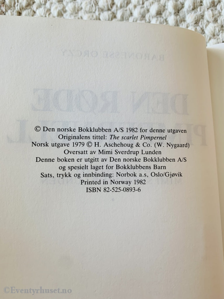 Baronesse Orezy. 1982. Den Røde Pimpernell. Fortelling