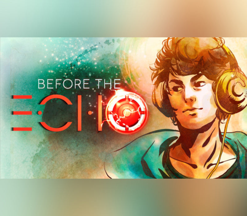 Before the Echo Steam CD Key