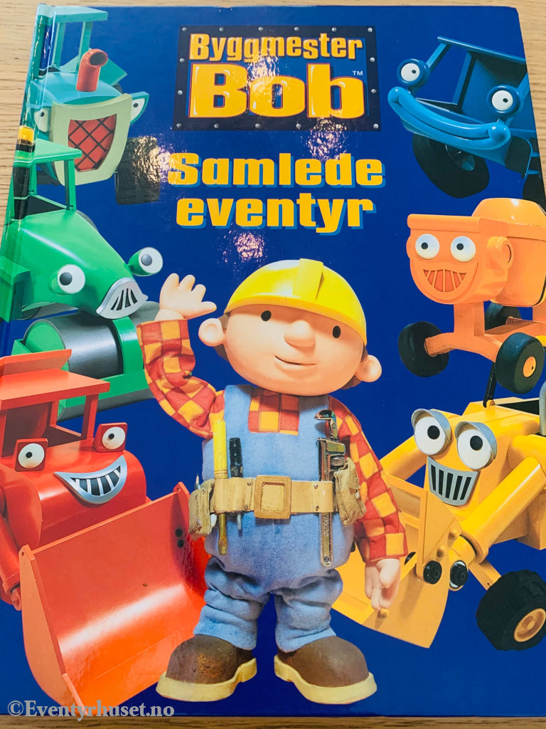Byggmester Bob - Samlede Eventyr. 1998/02. Fortelling