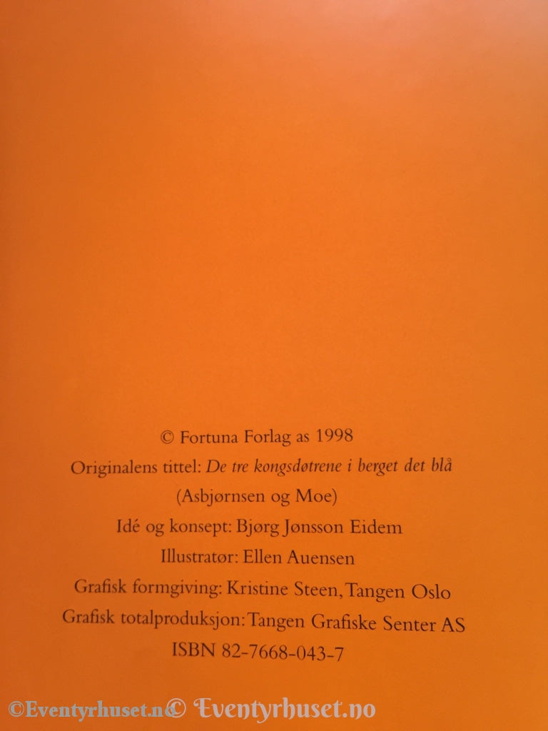 De Tre Kongsdøtrene I Berget Det Blå. 1998. Eventyrbok