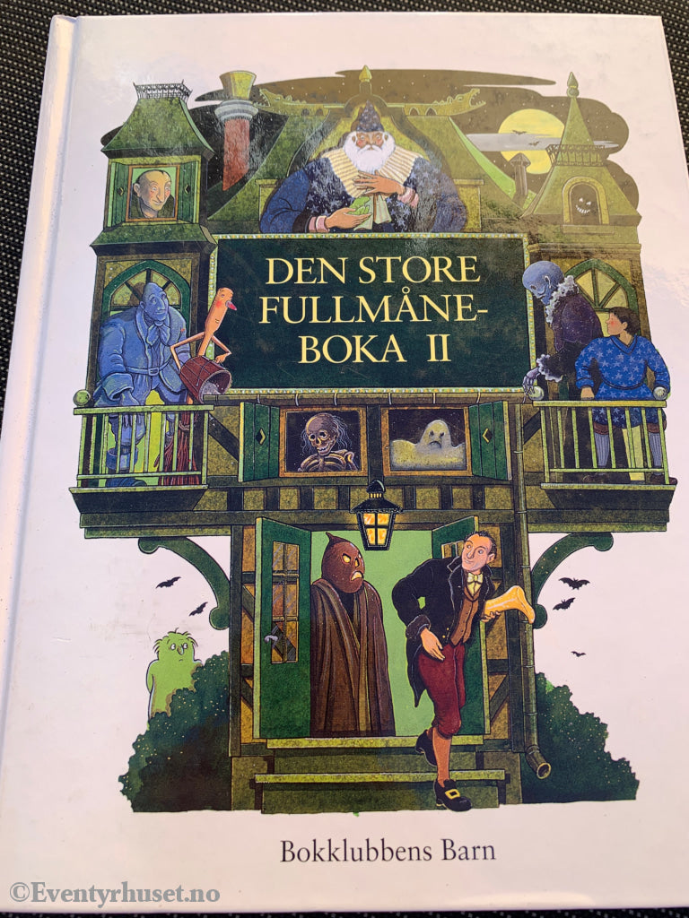 Den store fullmåne-boka II. Barnebok.
