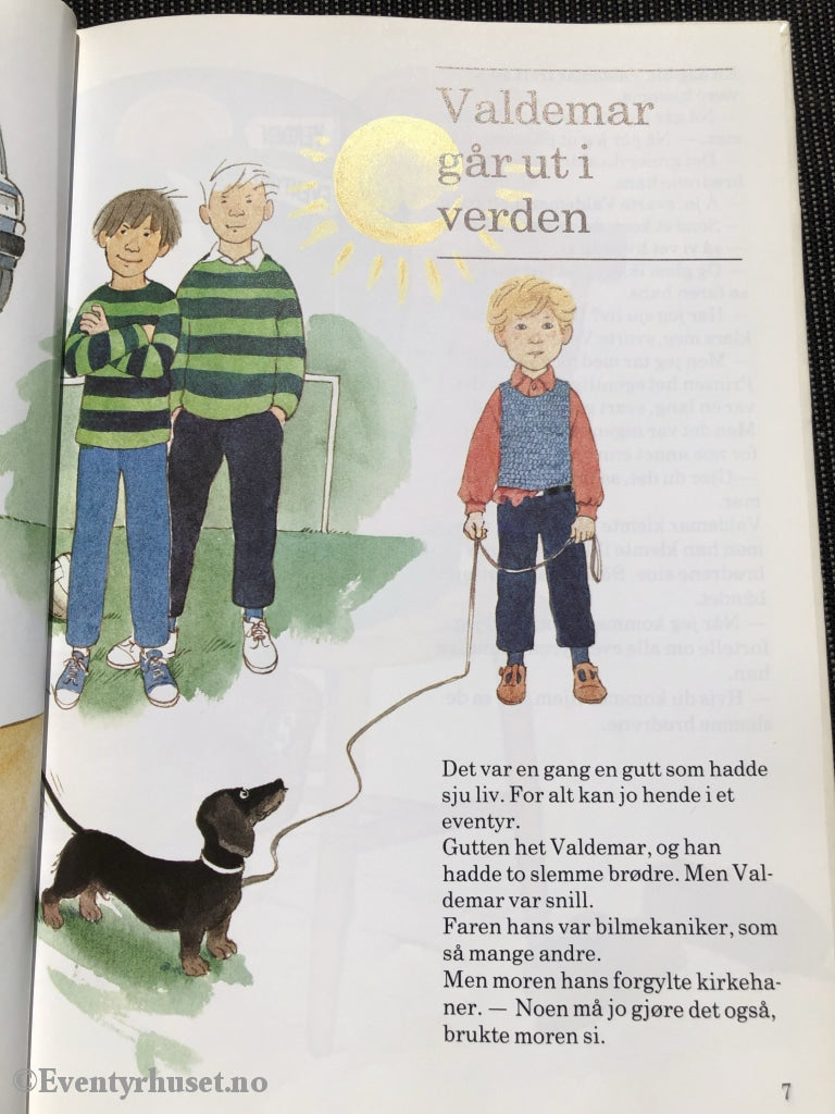Hans Peterson / Tord Nygren. 1986. Valdemar Som Hadde I 7 Liv. Fortelling