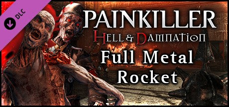 Painkiller Hell & Damnation - Full Metal Rocket DLC Steam CD Key