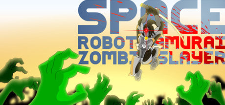 Space Robot Samurai Zombie Slayer Steam CD Key