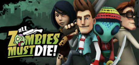 All Zombies Must Die! Steam CD Key