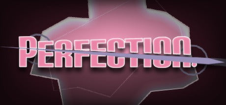 Perfection. Steam CD Key