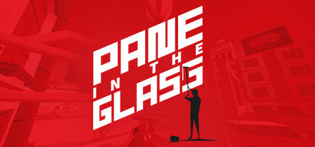 Pane In The Glass Steam CD Key