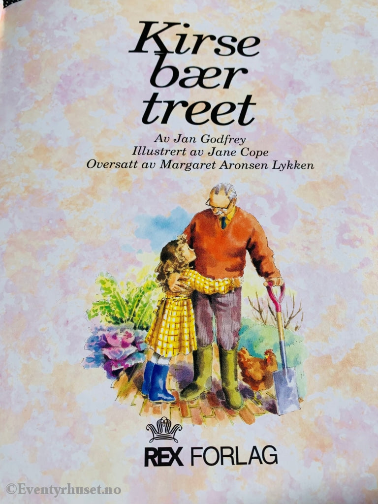 Jan Godfrey Og Jane Cope. Kirsebærtreet. Fortelling