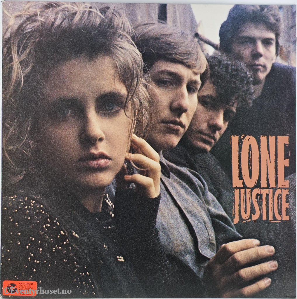 Lone Justice. 1985. Lone Justice . LP.