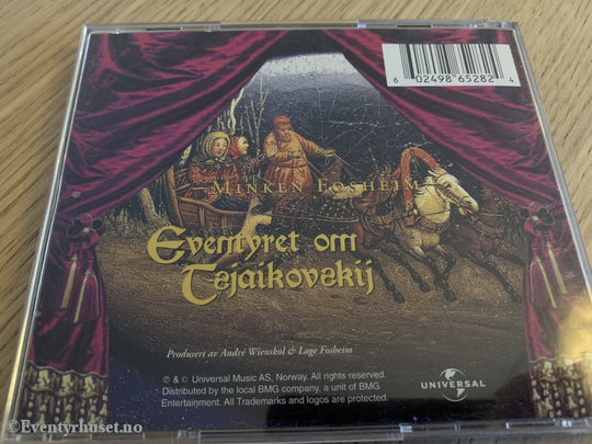 Minken Fossheim. Eventyret Om Tsjaikovski. Cd. Lydbok