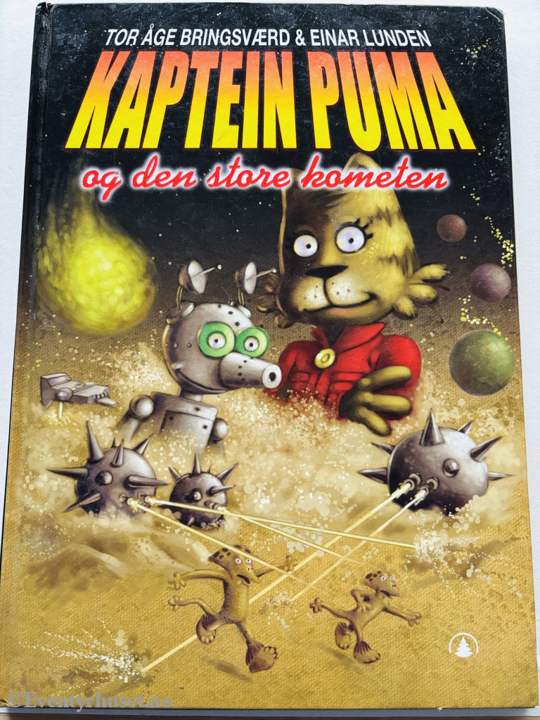 Tor Åge Bringsværd og Einar Lunden. Kaptein Puma og den store kometen. 1988. Barnebok.